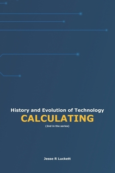 Paperback History and Evolution of Technology: Calculating Book