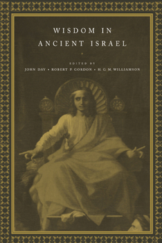 Paperback Wisdom in Ancient Israel Book