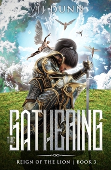 Paperback The Gathering: Millennial Period Christian Fantasy Book