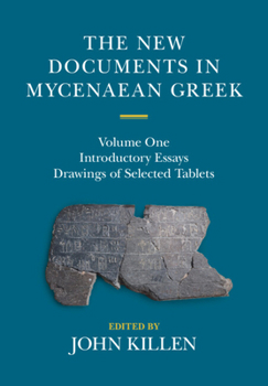 Hardcover The New Documents in Mycenaean Greek Book