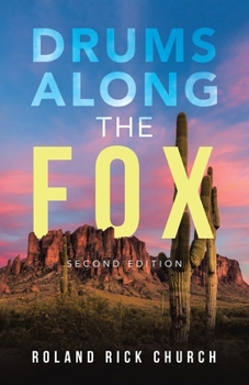 Paperback Drums along the Fox: Second Edition Book