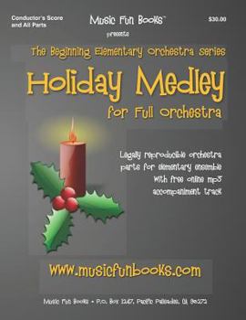 Paperback Holiday Medley: Legally reproducible orchestra parts for elementary ensemble with free online mp3 accompaniment track Book