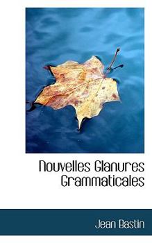 Paperback Nouvelles Glanures Grammaticales Book