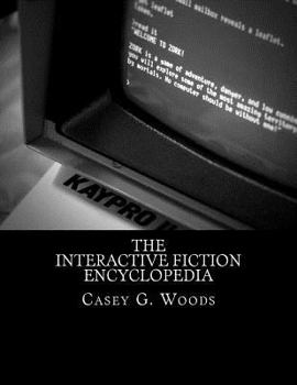 Paperback The Interactive Fiction Encyclopedia Book