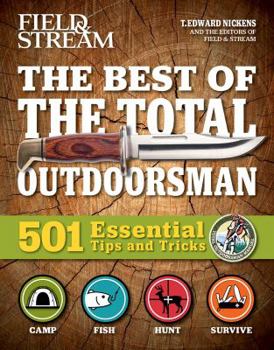 Paperback The Best of the Total Outdoorsman: 501 Essential Tips and Tricks Book