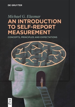 Paperback An Introduction to Self-Report Measurement: Concepts, Principles and Expectations Book