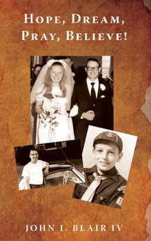 Paperback Hope, Dream, Pray, Believe! Book