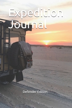 Paperback Expedition Journal: Defender Edition Book
