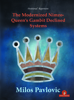 Paperback The Modernized Nimzo-Queen's Gambit Declined Systems Book