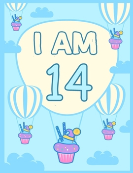 Paperback I am 14: Birthday Journal Happy Birthday 14 Years Old - Journal for kids - 14 Year Old Christmas birthday gift Book