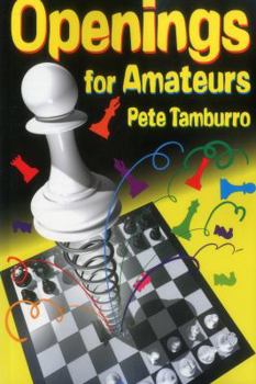 Paperback Openings for Amateurs Book