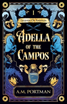 Paperback Legends of Andolin: Adella of the Campos Book