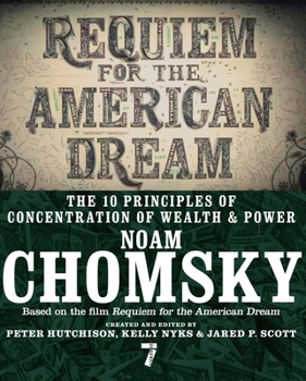 Paperback Requiem for the American Dream: The 10 Principles of Concentration of Wealth & Power Book
