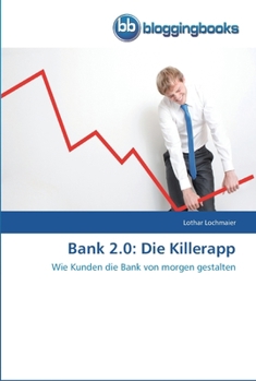 Paperback Bank 2.0: Die Killerapp [German] Book