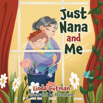 Paperback Just Nana and Me Book