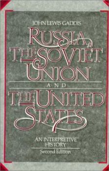 Paperback Russia, the Soviet Union, and the United States: An Interpretive History Book
