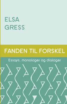 Paperback Fanden til forskel: Essays, monologer og dialoger [Danish] Book