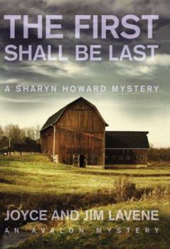 The First Shall Be Last - Book #12 of the Sharyn Howard Mystery