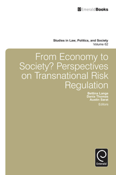 Hardcover From Economy to Society?: Perspectives on Transnational Risk Regulation Book