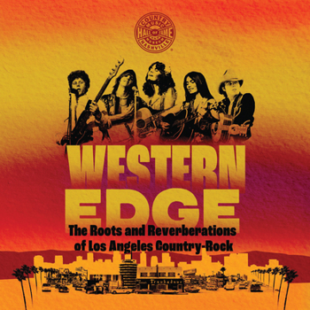 Paperback Western Edge: The Roots and Reverberations of Los Angeles Country-Rock Book