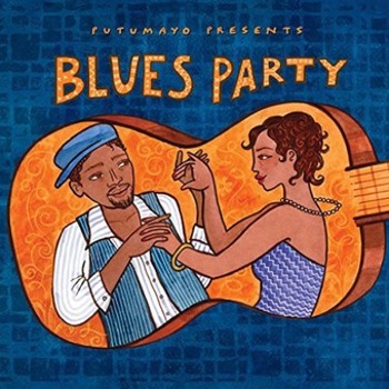 Music - CD Putumayo Presents: Blues Party Book