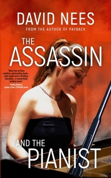 The Assassin and the Pianist - Book #4 of the Dan Stone Assassin