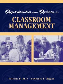 Paperback Opportunities and Options in Classroom Management Book