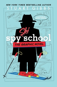 Hardcover Spy Ski School the Graphic Novel Book