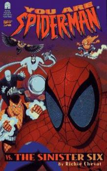 Mass Market Paperback The Sinister Six: You Are Spiderman Book