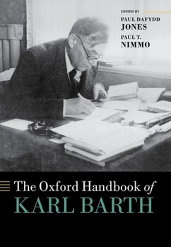 Hardcover The Oxford Handbook of Karl Barth Book
