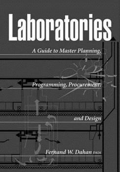 Hardcover Laboratories: A Guide to Planning, Programming, Procurement, and Design Book