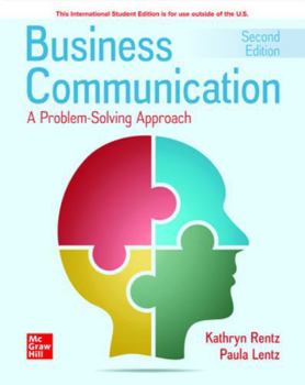 Paperback ISE Business Communication: A Problem-Solving Approach Book