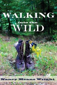 Paperback Walking Into the Wild Book