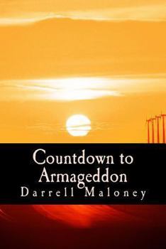 Countdown to Armageddon - Book #1 of the Countdown to Armageddon