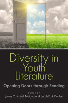 Paperback Diversity in Youth Literature: Opening Doors Through Reading Book
