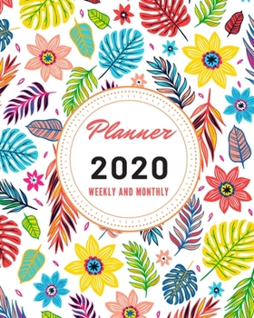 Paperback 2020 Planner Weekly and Monthly: Jan 1, 2020 to Dec 31, 2020: Weekly & Monthly Planner + Calendar Views -PASSWORDS LOG/CONTACT LIST/Birthdays log Book