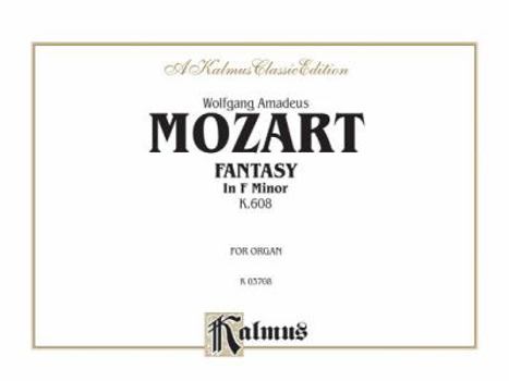 Paperback Mozart Fantasy K608/Organ Book