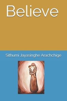 Paperback Believe Book