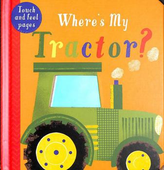 Board book Where's My Tractor? Book