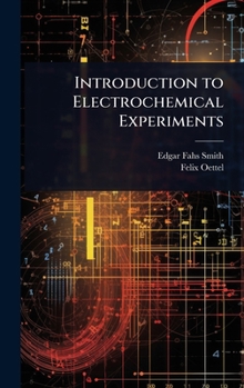 Hardcover Introduction to Electrochemical Experiments Book