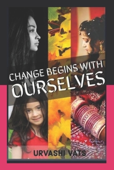 Paperback Change Begins With Ourselves Book