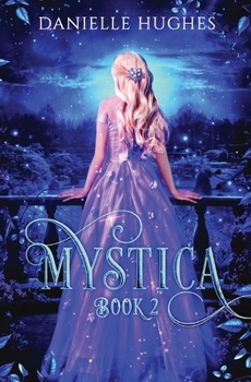 Paperback Mystica: Book 2 Book