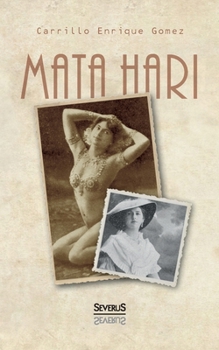 Paperback Mata Hari: Das Geheimnis ihres Lebens und ihres Todes [German] Book
