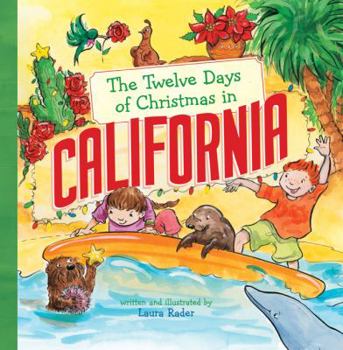 Hardcover The Twelve Days of Christmas in California Book