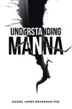 Paperback Understanding Manna Book