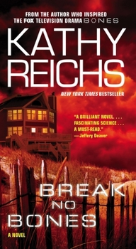 Break No Bones - Book #9 of the Temperance Brennan