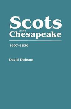 Paperback Scots on the Chesapeake, 1607-1830 Book
