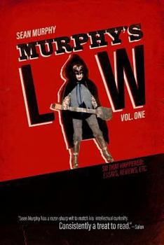 Paperback Murphy's Law, Vol. One: So That Happened: Essays, Reviews, Etc. Book