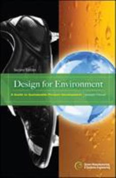 Hardcover Design for Environment, Second Edition: A Guide to Sustainable Product Development: Eco-Efficient Product Development Book