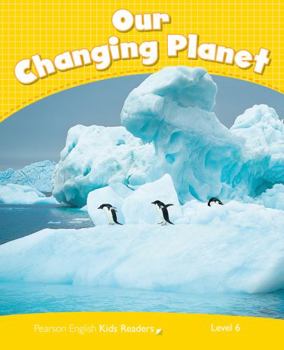 Paperback Level 6: Our Changing Planet CLIL Book